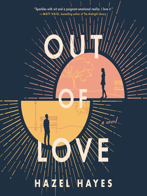 Title details for Out of Love by Hazel Hayes - Available